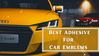 Photo of Best Adhesive For Car Emblems – Top 5 Emblem Glues On The Market Today